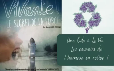 Documentaire  – « Vivante ! Le secret de la force » d’Alex Ferrini